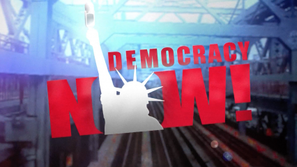 Mit "Democracy Now!" umfassend informiert
